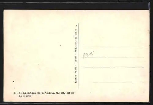 AK Saint-Étienne-de-Tinée, La Mairie avec groupe de personnes devant le bâtiment