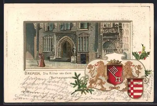 Passepartout-Lithographie Bremen, Ritter vor dem Rathausportal, Wappen