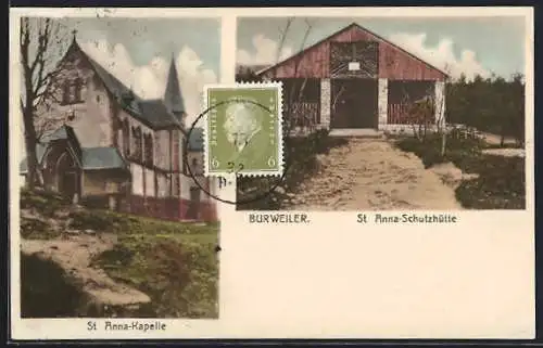 AK Burweiler, St. Anna-Kapelle und St. Anna-Schutzhütte