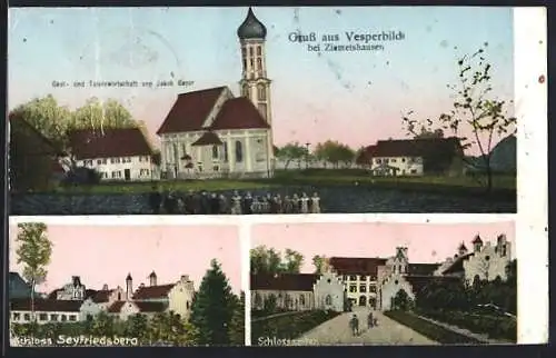 AK Vesperbild b. Ziemetshausen, Gasthaus von Jakob Geyer, Schloss Seyfriedsberg