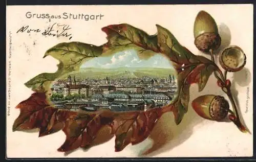 Passepartout-Lithographie Stuttgart, Ortsansicht in einem Eichenblatt mit Eicheln