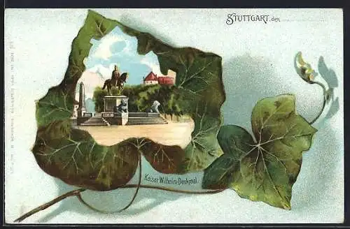 Passepartout-Lithographie Stuttgart, Kaiser Wilhelm-Denkmal in einem Efeublatt