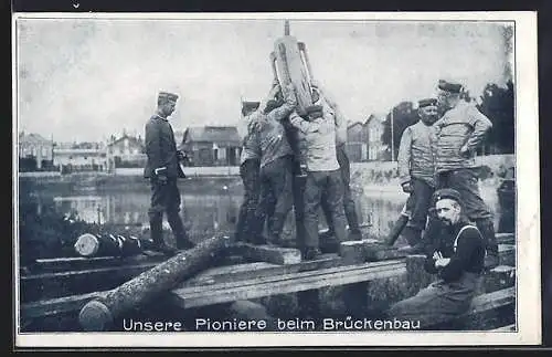 AK Pioniere mit der Handramme beim Brückenbau