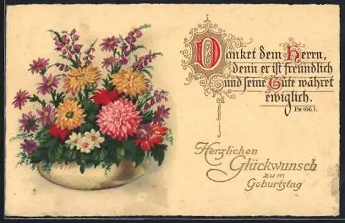 AK Blumen in einer Vase, Danket dem Herrn..., Ps. 106.1., Sinnspruch, Geburtstagsgruss