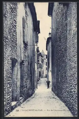 AK Saint-Laurent-du-Var, Rue de l`Ancienne Mairie