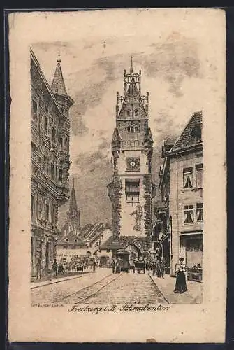 Künstler-AK Freiburg i. B., Schwabentor mit Strassenpartie