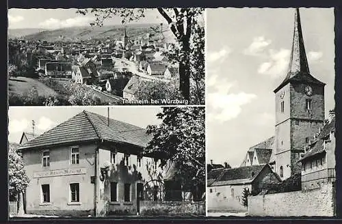 AK Theilheim bei Würzburg, Gasthaus z. Hirschen von Karl Wallrapp und Kirche