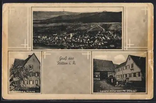 AK Stetten i. R., Gasthaus z. Krone und Landw. Anw. von Th. Dobler