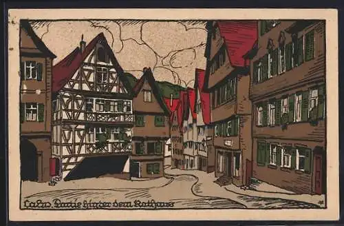 Steindruck-AK Calw, Strassenpartie hinter dem Rathaus