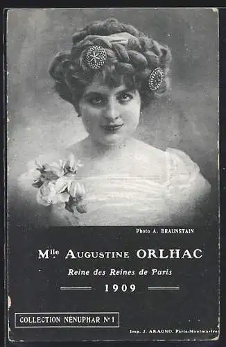 AK Schönheitskönigin Augustine Orlhac, Reine des Reine de Paris 1909