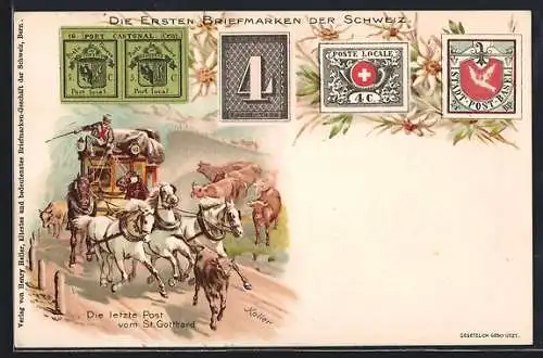 AK Schweiz, die ersten Briefmarken, die letzte Post vom St. Gotthart