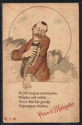 Künstler-AK Mann bürstet seinen Anzug, Neujahrswünsche, Kannst noch so viel bürsten, klopfen und reiben...