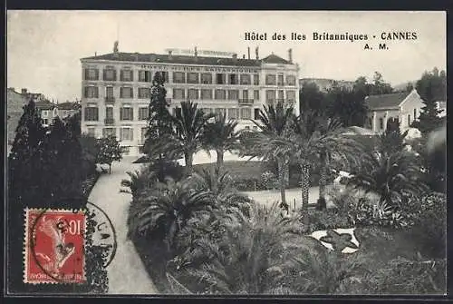 AK Cannes, Hôtel des Iles Britanniques et ses jardins élégants