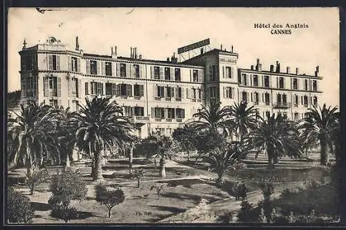 AK Cannes, Hôtel des Anglais et jardin avec palmiers