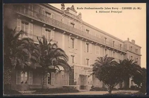 AK Cannes, École Professionnelle Jules Ferry, Bâtiment Principal