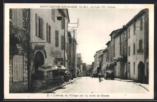 AK Saint-Cézaire-sur-Siagne, L`entrée du Village par la route de Grasse