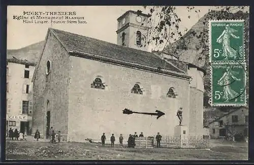 AK Puget-Théniers, Église et Monument Blanqui avec habitants devant l`entrée