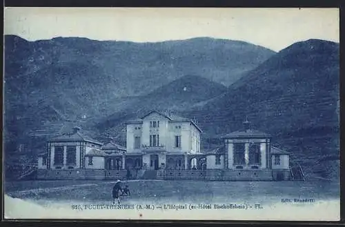 AK Puget-Théniers, L`Hôpital (ex-Hôtel Bischoffsheim) dans les montagnes