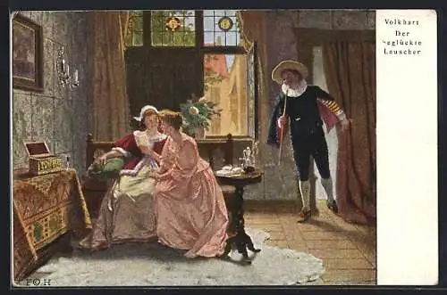 Künstler-AK sign. M. Volkhart: Mann belauscht zwei Frauen