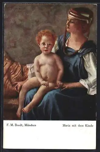 Künstler-AK sign. F. M. Bredt: Maria mit dem Kinde