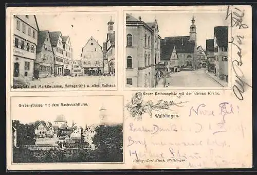 AK Waiblingen, Marktplatz mit Marktbrunnen, Amtsgeriche u. altem Rathaus, Neuer Rathausplatz mit der kleinen Kirche