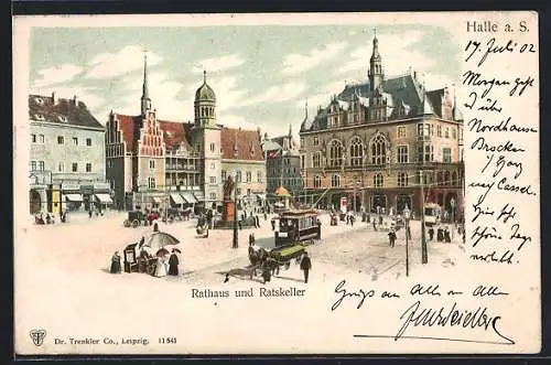 AK Halle a. S., Rathaus und Ratskeller, Strassenbahn