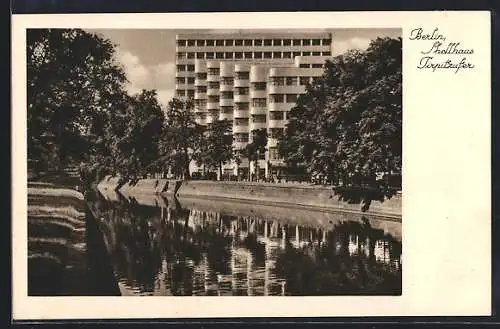 AK Berlin-Tiergarten, Shellhaus am Tirpitzufer, Bauhaus