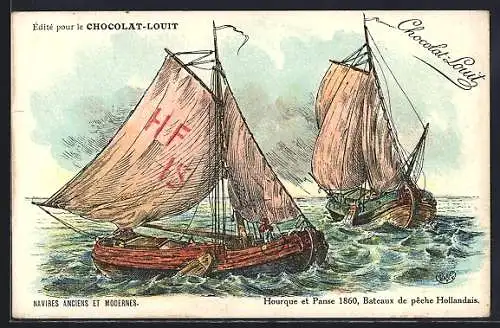 Künstler-AK Reklame für Chocolat Louit, Hourque et Panse 1860, Bateaux de pêche Hollandais