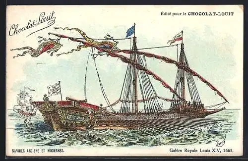 Künstler-AK Reklame für Chocolat-Louit, Galère Royale Louis XIV