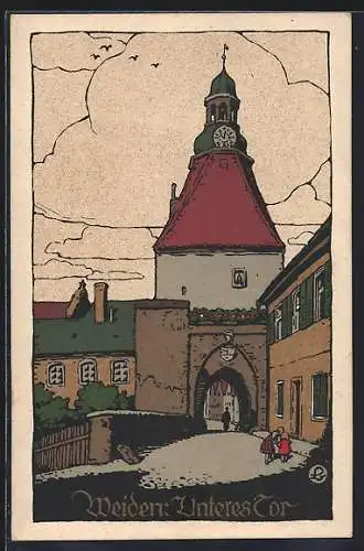 Steindruck-AK Weiden / Bayern, Unteres Tor mit Passanten