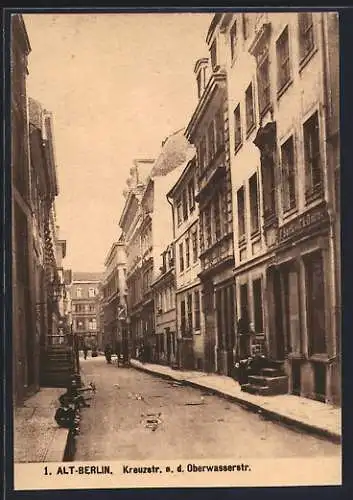 AK Berlin, Kreuzstrasse von der Oberwasserstrasse aus