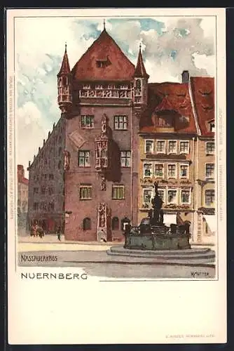 Künstler-AK K. Mutter: Nürnberg, Nassauerhaus mit Brunnen davor
