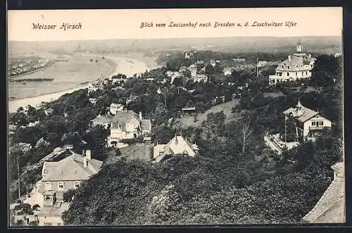 AK Weisser Hirsch, Blick vom Louisenhof nach Dresden und dem Loschwitzer Ufer