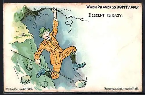AK When Proverbs don`t apply, Descent is easy, Mann an einer Felswand, Scherz