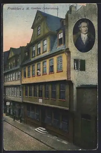 AK Frankfurt a. M., Goethes Geburtshaus mit Porträt
