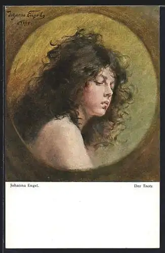Künstler-AK sign. Johanna Engel: Der Trotz, Portrait einer Frau mit wüsten Haaren