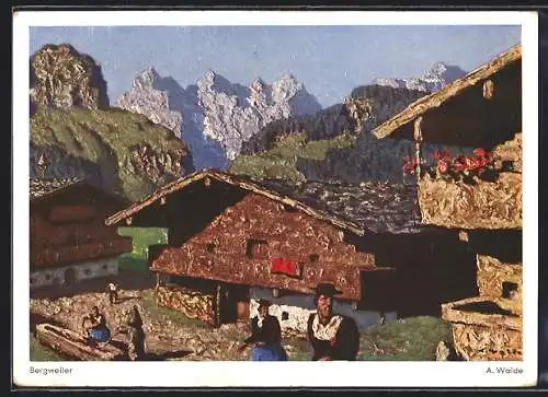 Künstler-AK sign. A. Walde: Sonnige Szene auf einem Bergweiler