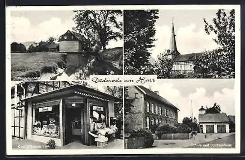 AK Düderode am Harz, Geschäftshaus Irrek, Schule und Spritzenhaus, Westphal-Mühle