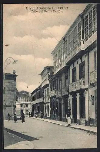 AK Villagarcia de Arosa, Calle del Padre Feijoo