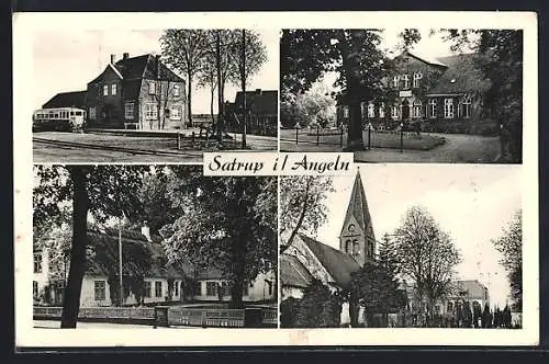 AK Satrup i. Angeln, Gasthaus, Kirche, Ortspartie mit Bahn