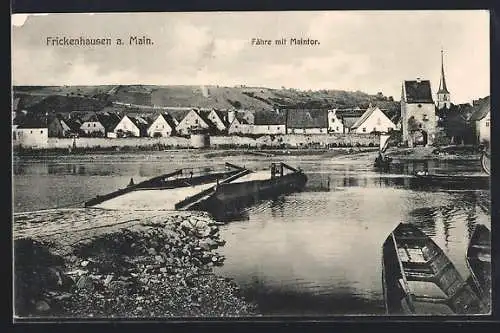 AK Frickenhausen a. Main, Fähre mit Maintor