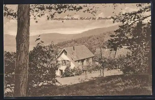 AK Altenbach / Odenwald, Blick auf das Naturfreunde-Haus Kohlhof