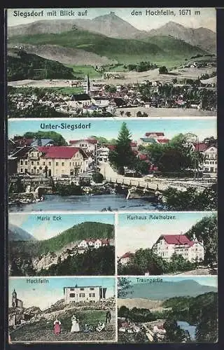 AK Siegsdorf, Ortsansichten mit Hochfelln, Traunpartie und Maria Eck