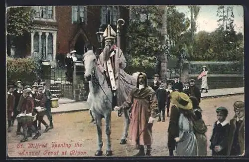 AK Ripon, St. Wilfred opening the Annual Feast