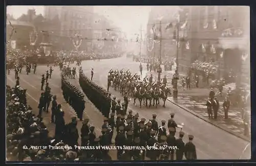 AK Sheffield, Visit of Prince and Princess of Wales, April 26th 1909