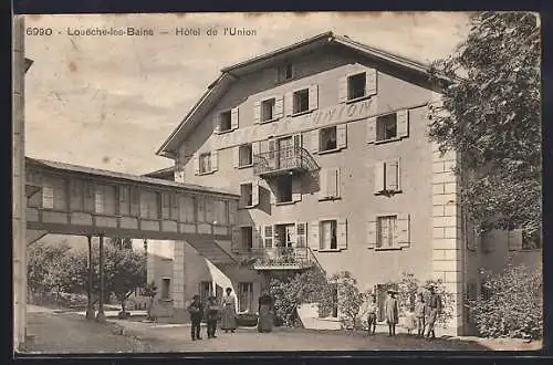 AK Loueche-les-Bains, Hotel de l`Union