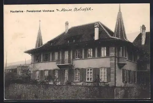 AK Hauterive /NE, Pensionnat Virchaux