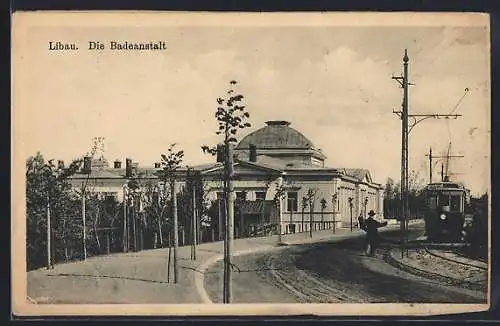 AK Libau, Badeanstalt mit Strasse u. Strassenbahn