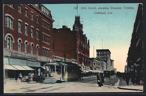 AK Oakland, Cal., 12th Street, showing Masonic Temple, Strassenbahn
