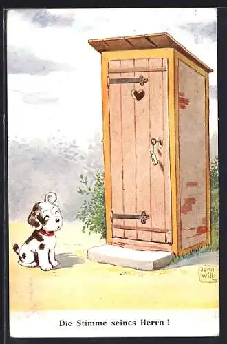 Künstler-AK John Wills: Die Stimme seines Herrn!, Hund lauscht vor Plumpsklo